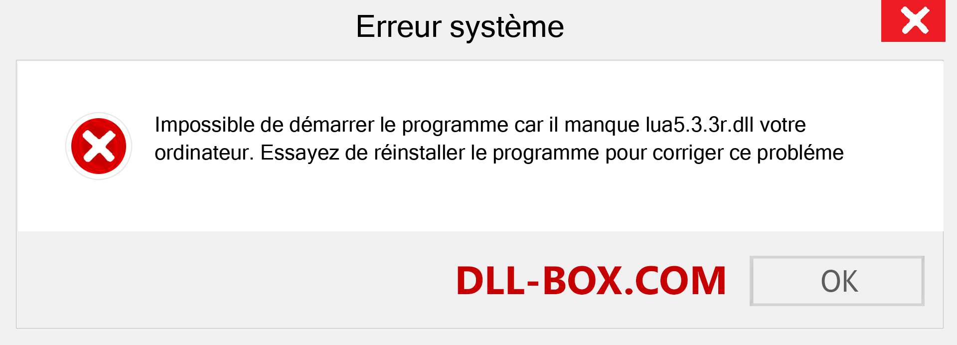 Le fichier lua5.3.3r.dll est manquant ?. Télécharger pour Windows 7, 8, 10 - Correction de l'erreur manquante lua5.3.3r dll sur Windows, photos, images